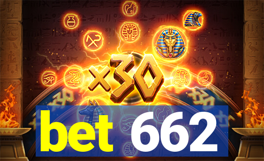 bet 662